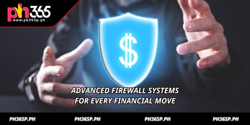 Advanced firewall systems for every financial move