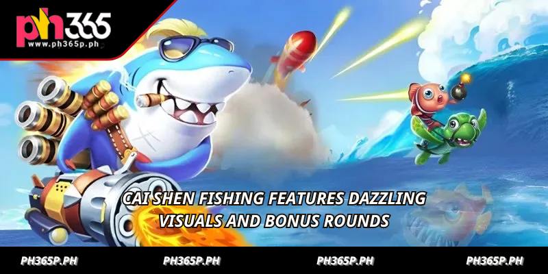 Cai Shen Fishing features dazzling visuals and bonus rounds