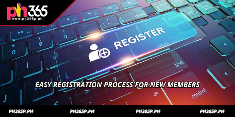 Easy registration process for new members