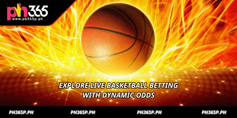 Explore live basketball betting with dynamic odds