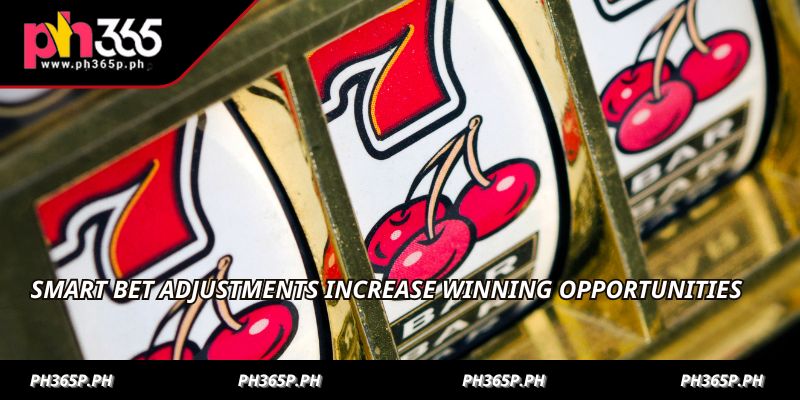 Smart bet adjustments increase winning opportunities