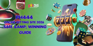 PH444 Online Betting Site 2026 – Safe & Winning Guide
