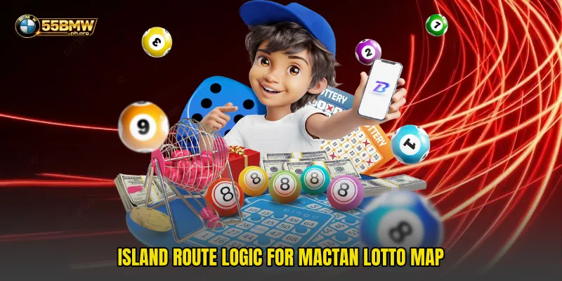 Island route logic for Mactan Lotto Map